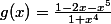 g(x)=\frac{1-2x-x^5}{1+x^4}